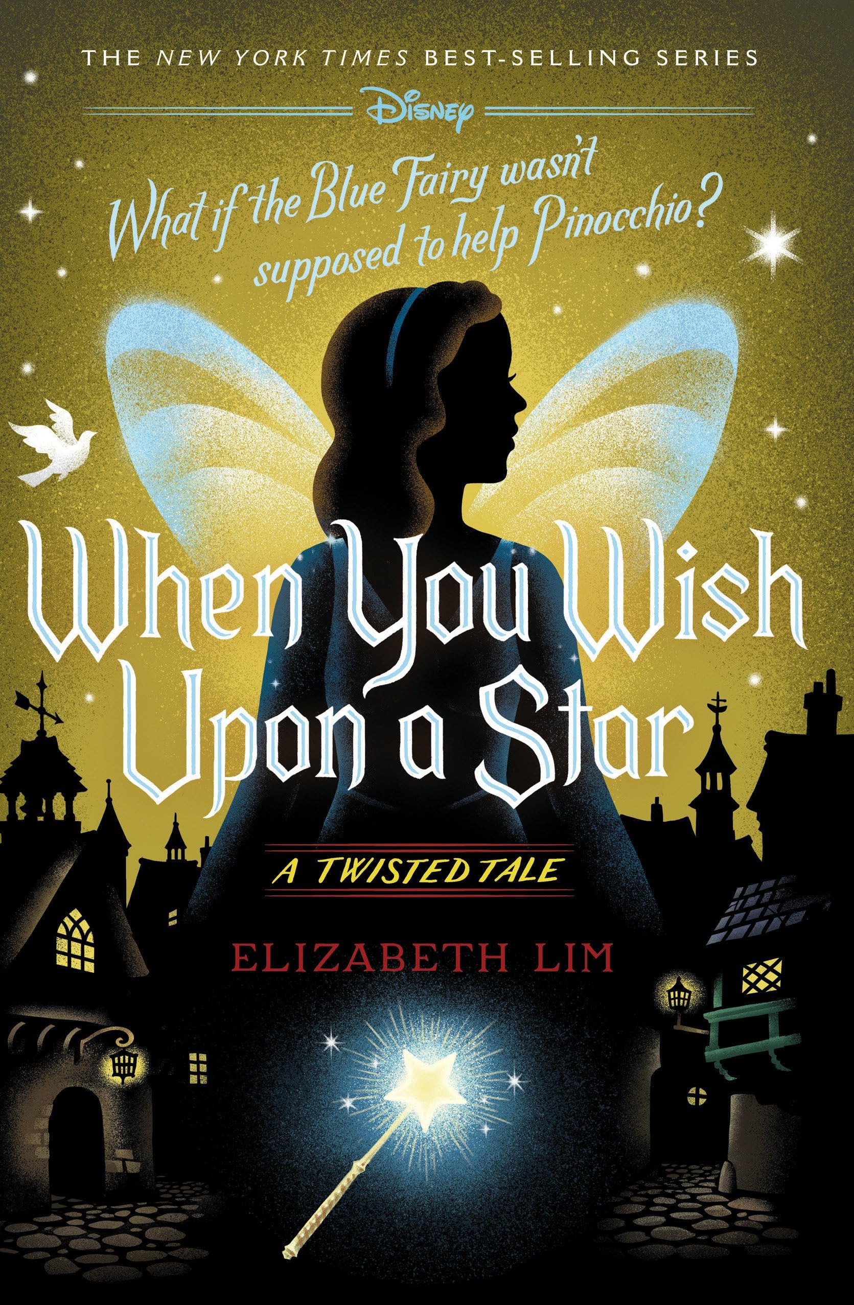 When You Wish Upon a Star A Twisted Tale