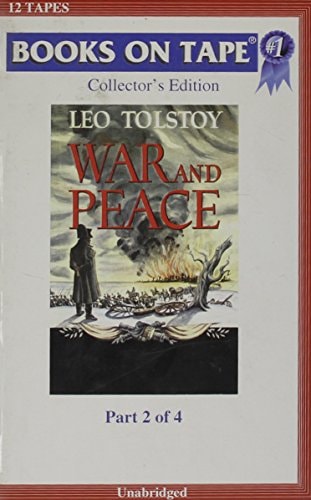 War And Peace Part 2 Of 4