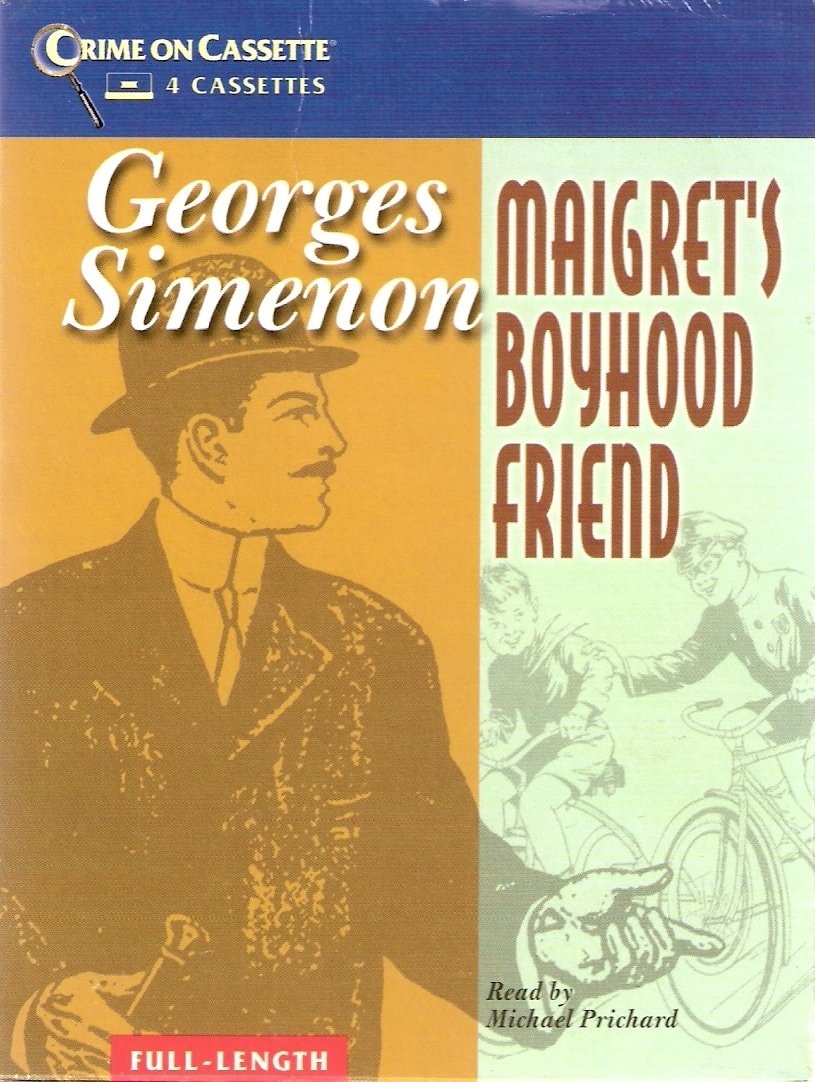 Maigret's Boyhood Friend