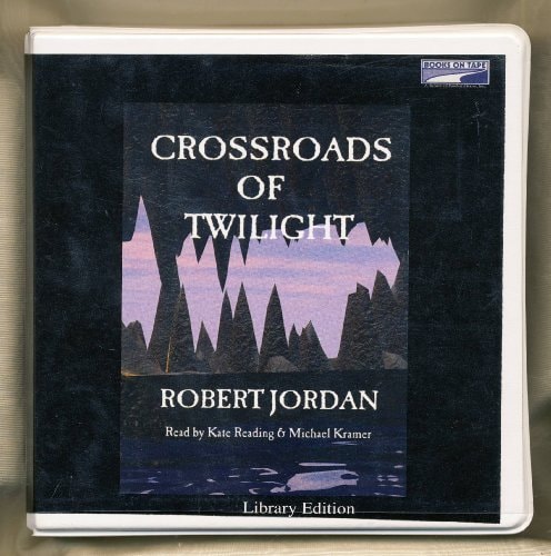 Crossroads of Twilight (THE WHEEL OF TIME SERIES)