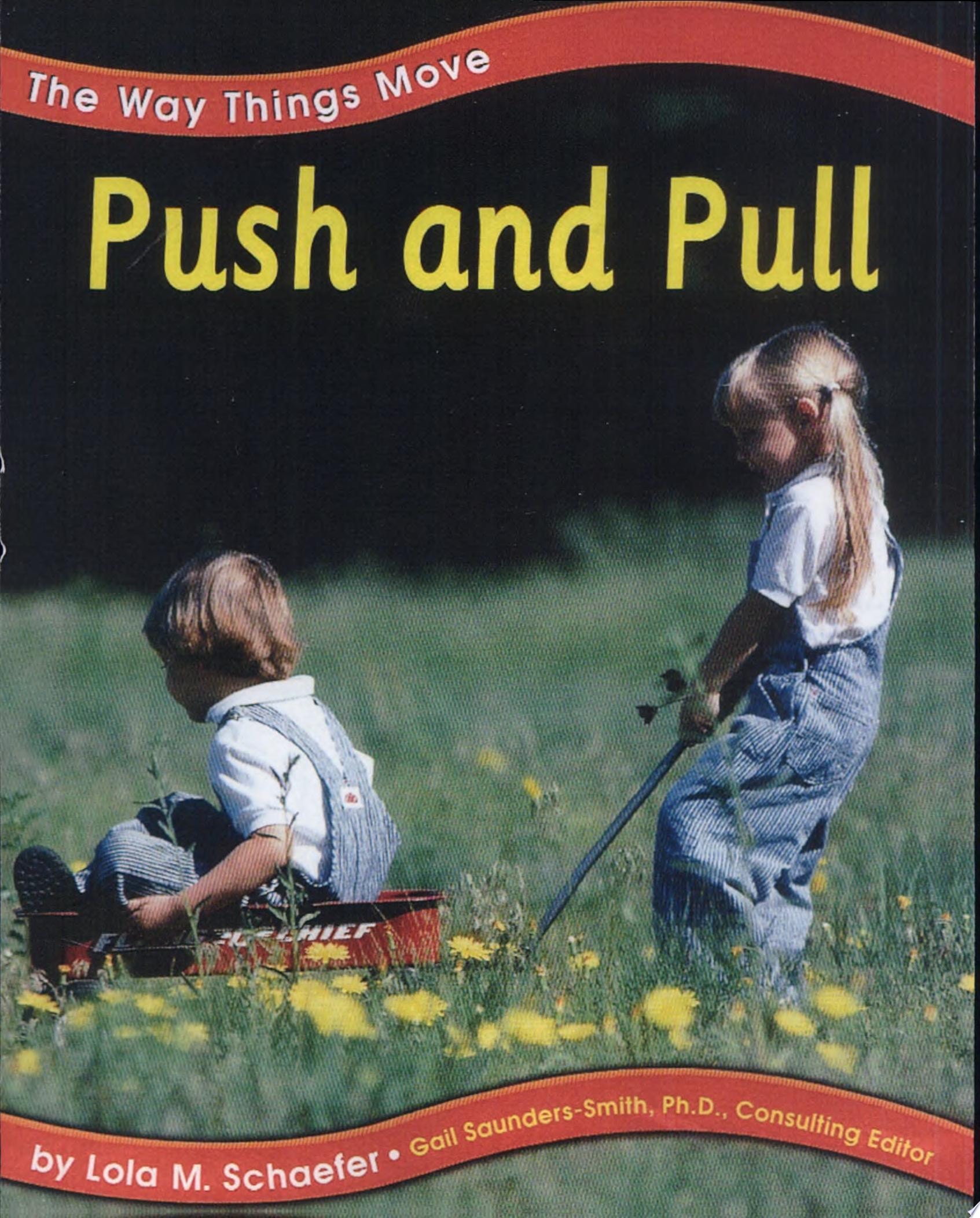 Push and Pull