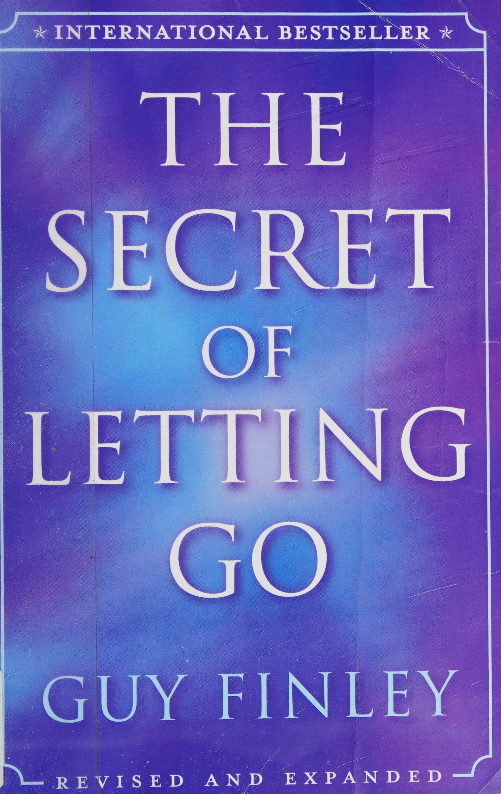 The Secret of Letting Go