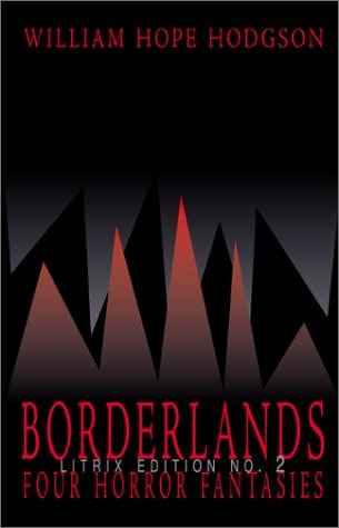 Borderlands: Four Horror Fantasies