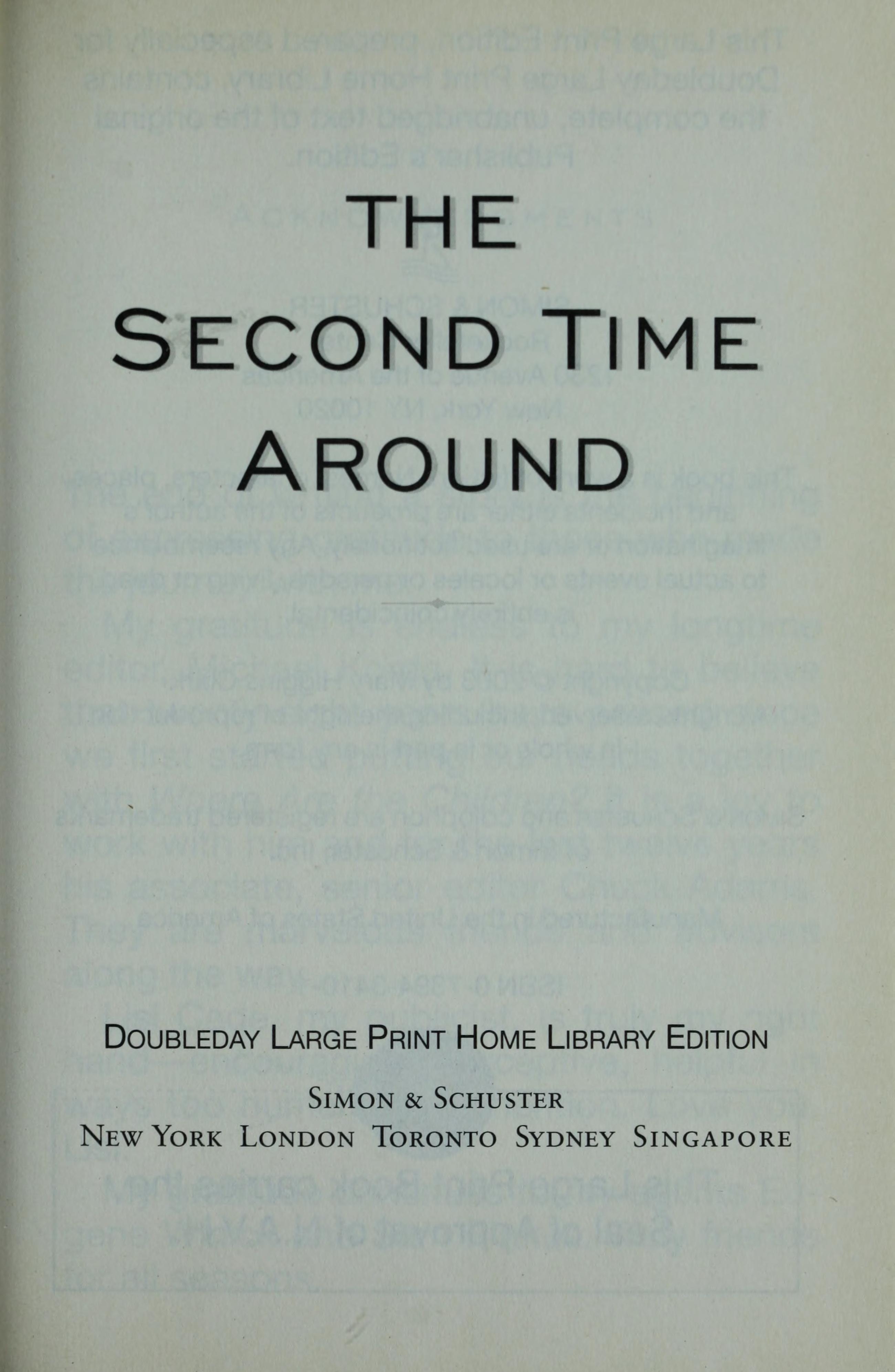 The Second Time Around