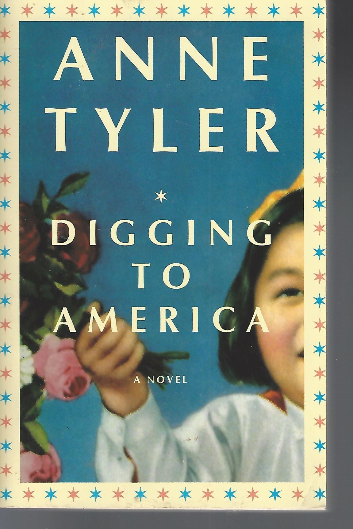 DIGGINGTO AMERICA [Paperback] by Tyler, Anne