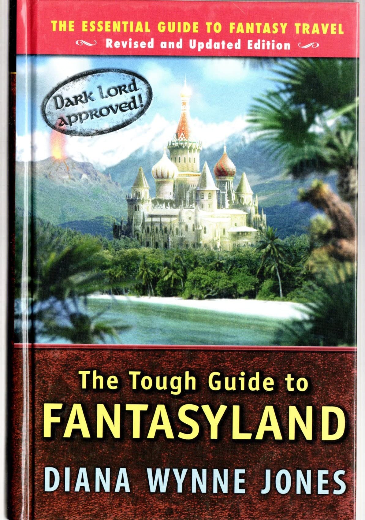 The Tough Guide to Fantasyland
