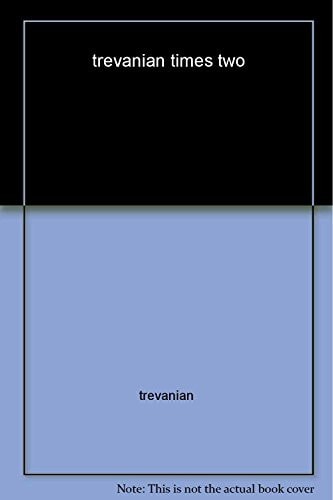 Trevanian Times Two