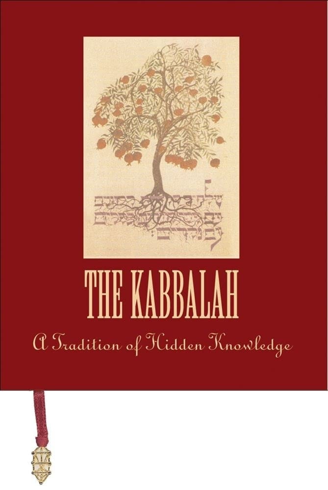 The Kabbalah A Tradition of Hidden Knowledge