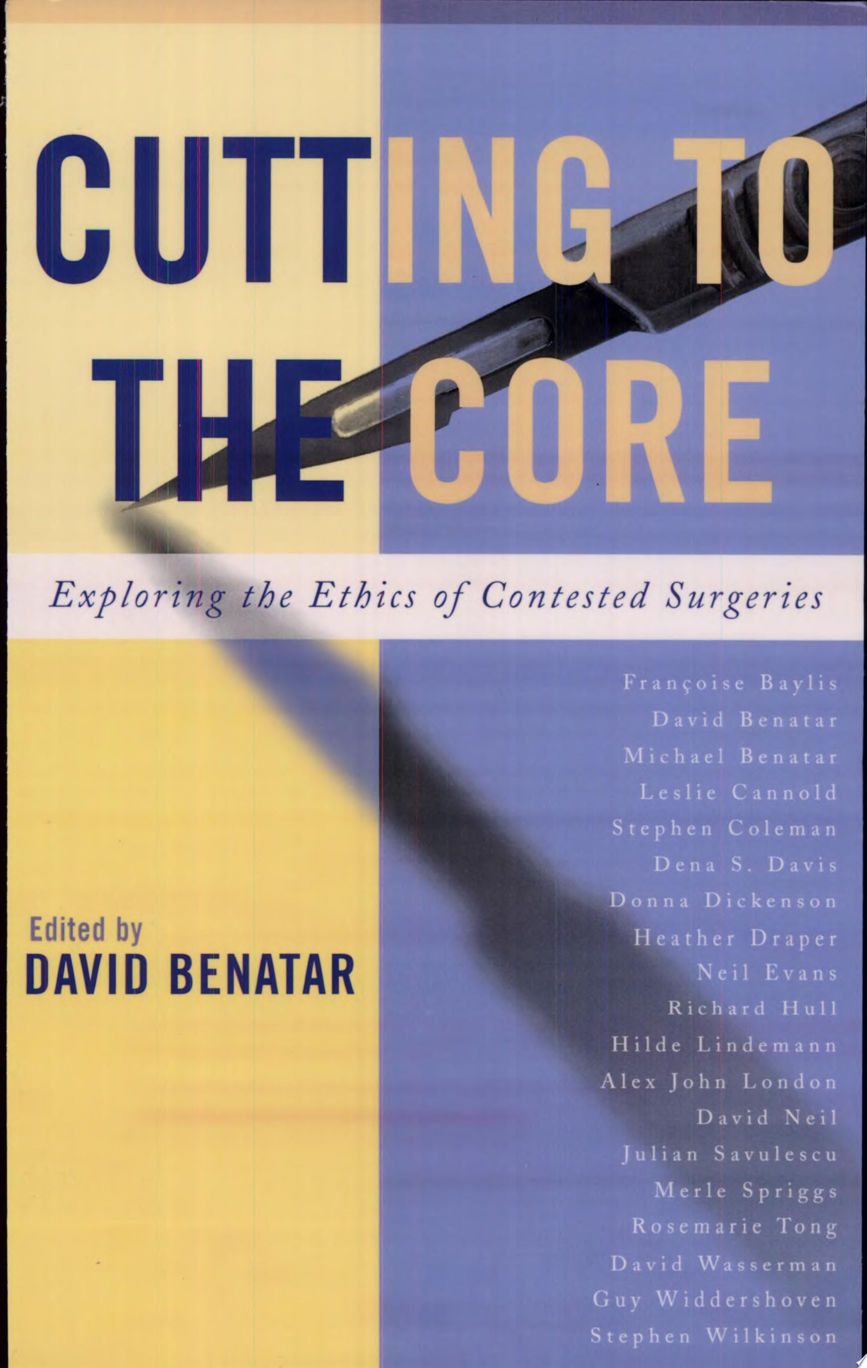 Cutting to the Core Exploring the Ethics of Contested Surgeries