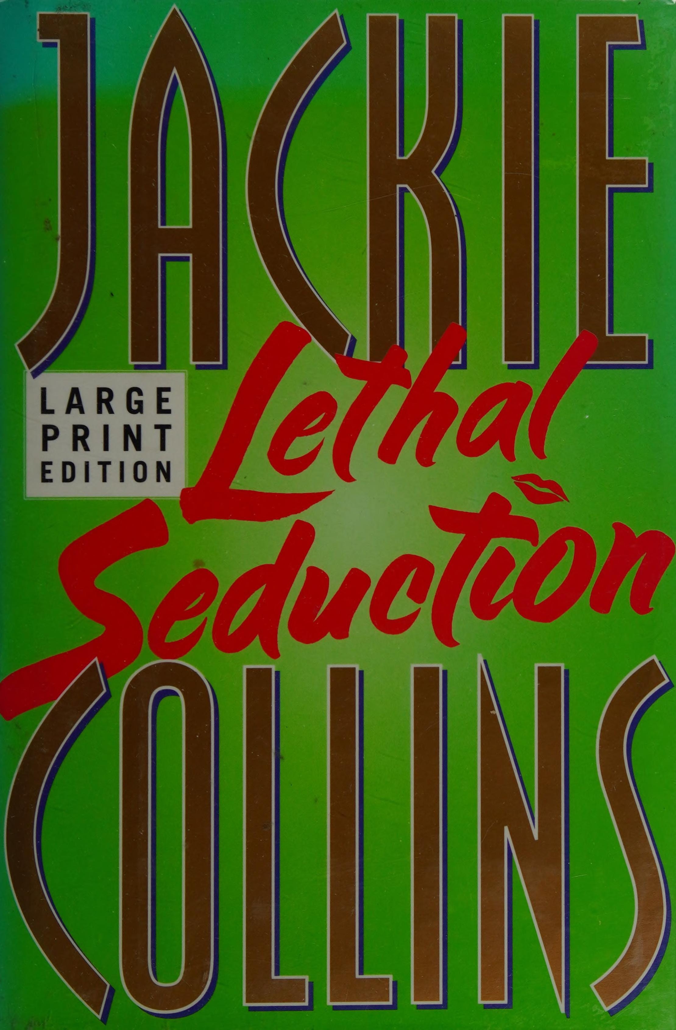 Lethal Seduction