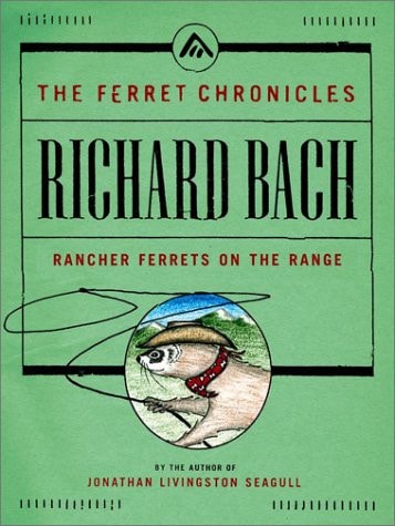 Rancher Ferrets On The Range