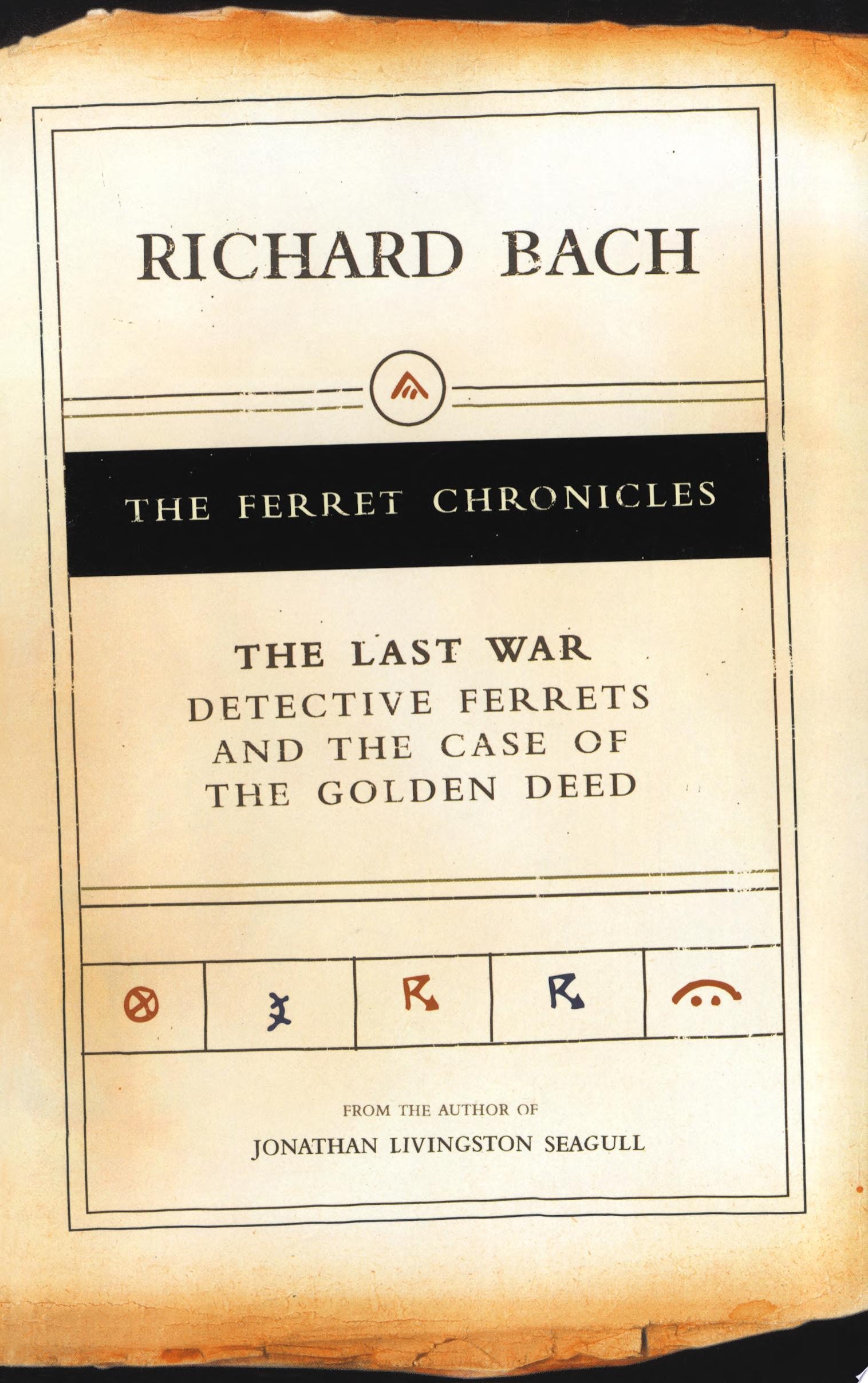 The Last War Detective Ferrets and the Case of the Golden Deed