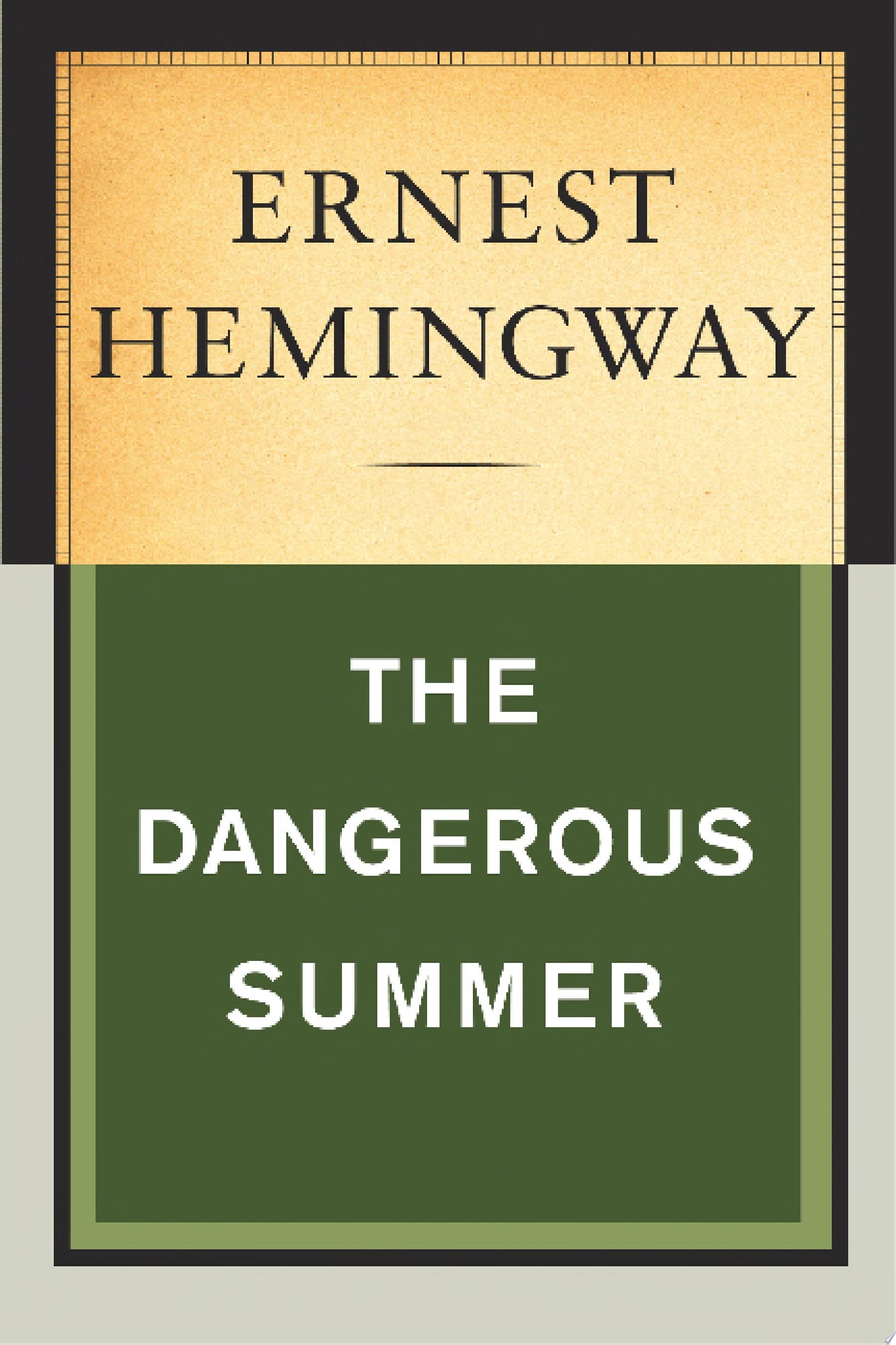 Dangerous Summer