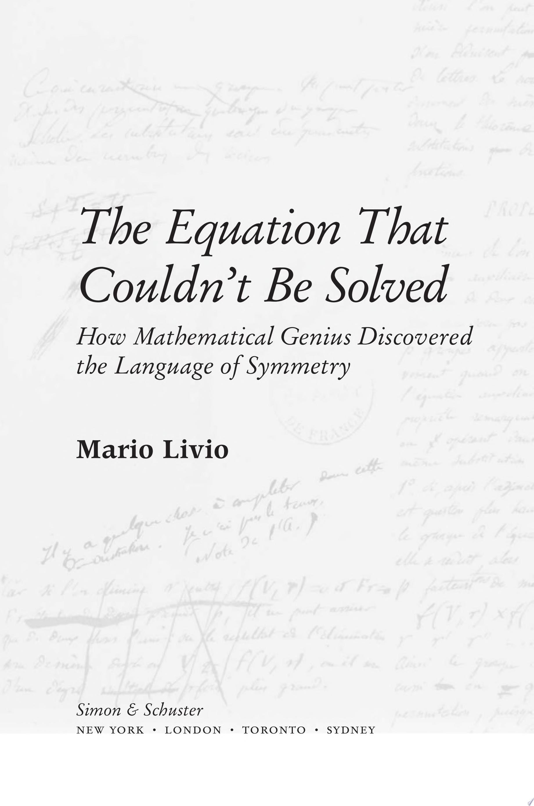 The Equation that Couldn't Be Solved