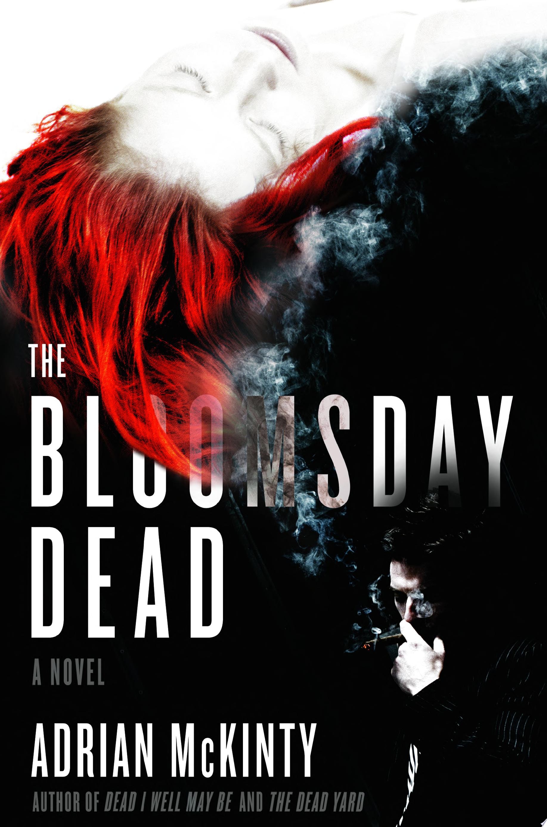 The Bloomsday Dead A Novel