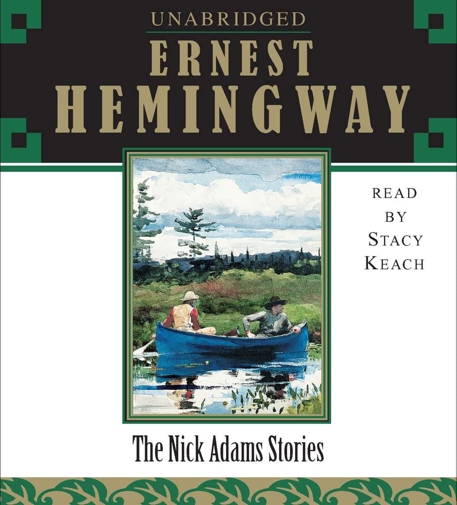 The Nick Adams stories