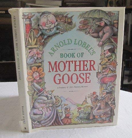 Arnold Lobel's Book of Mother Goose