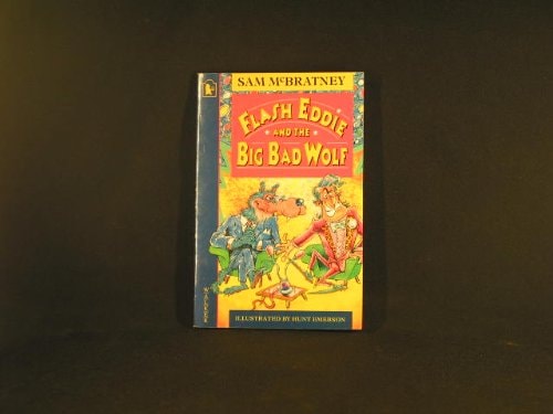 Flash Eddie and the Big Bad Wolf