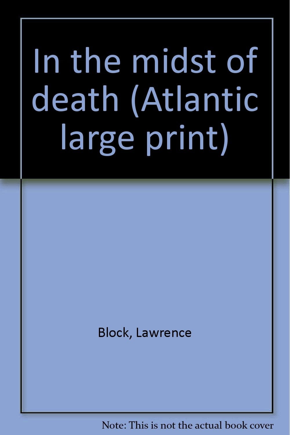 In the Midst of Death