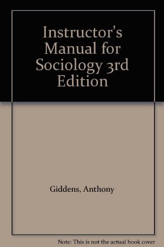 Instructor's Manual for Sociology 3rd Edition