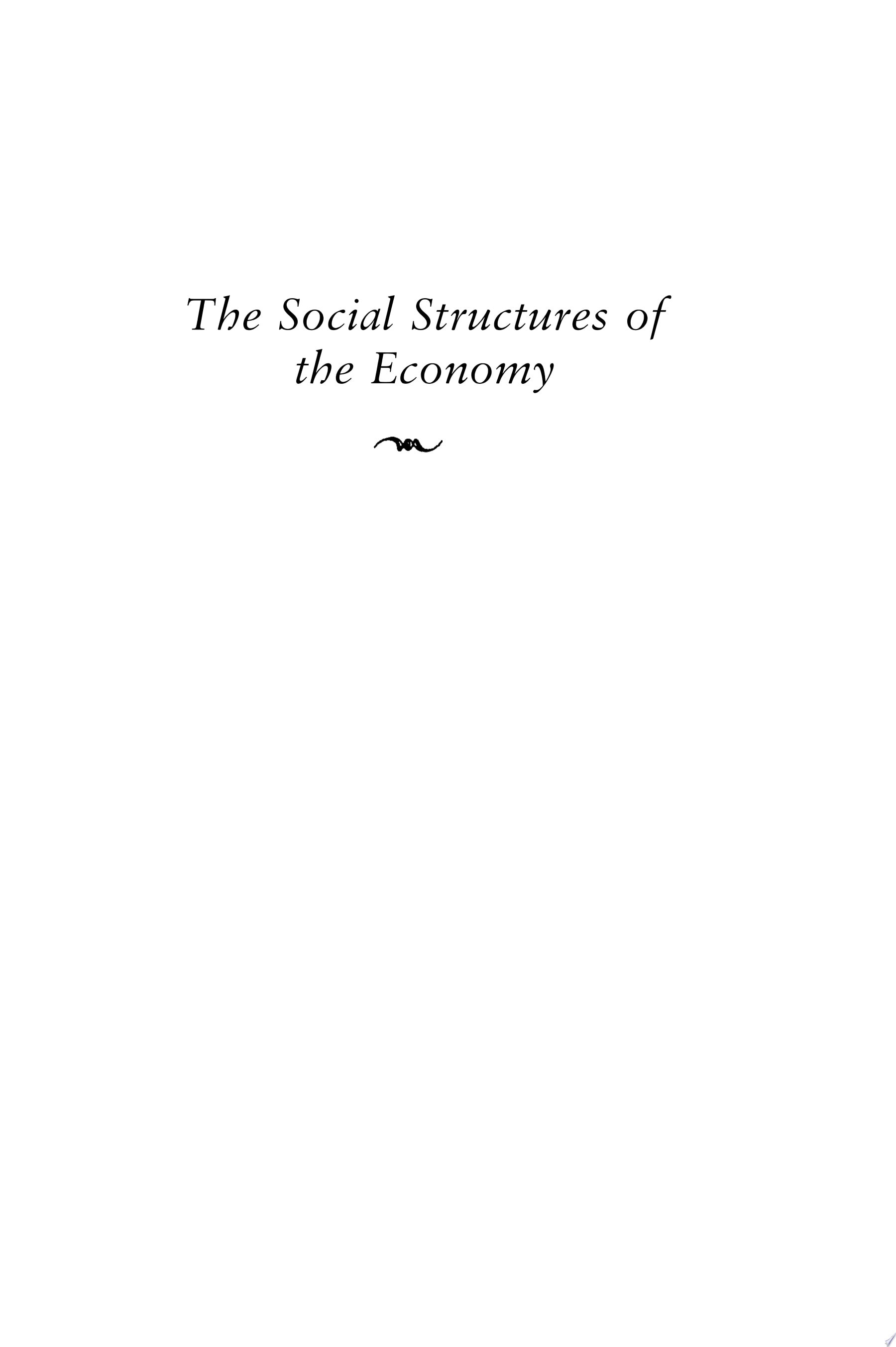 The Social Structures of the Economy