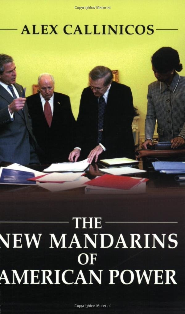The New Mandarins of American Power The Bush Administration's Plans for the World