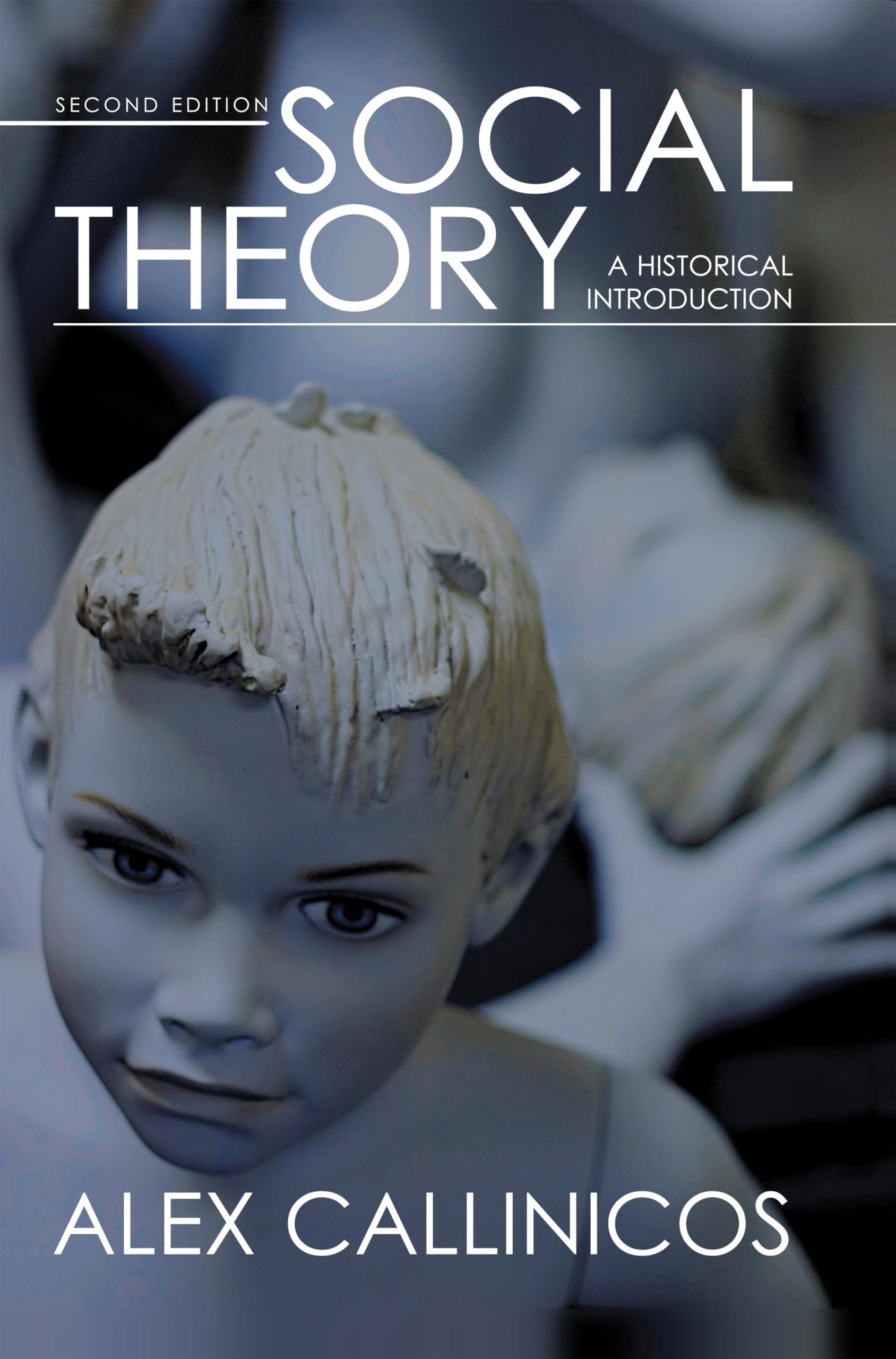 Social Theory A Historical Introduction