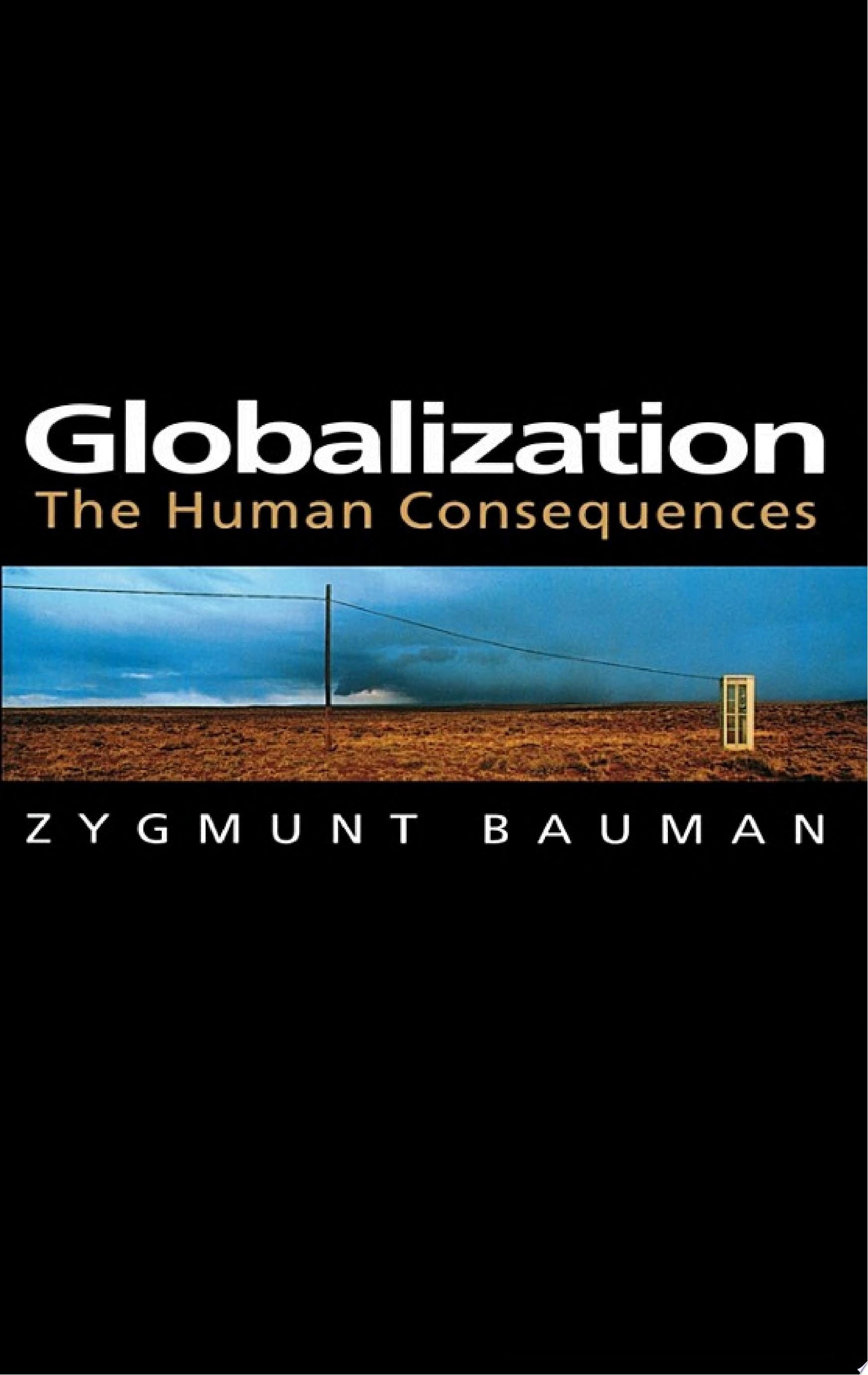 Globalization The Human Consequences