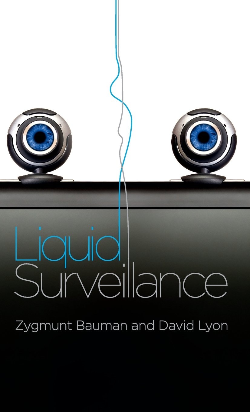 Liquid Surveillance A Conversation