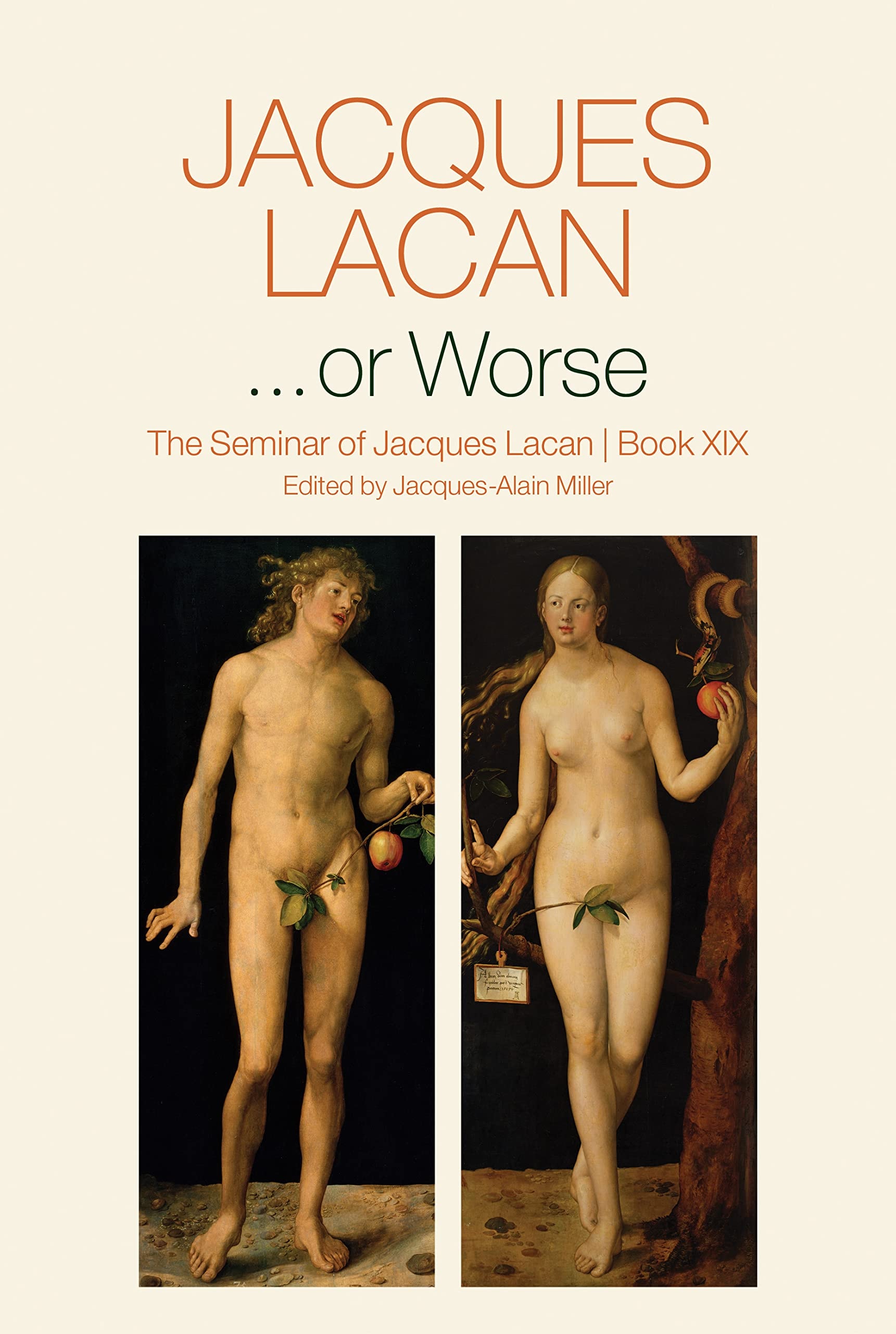 ...or Worse The Seminar of Jacques Lacan, Book XIX