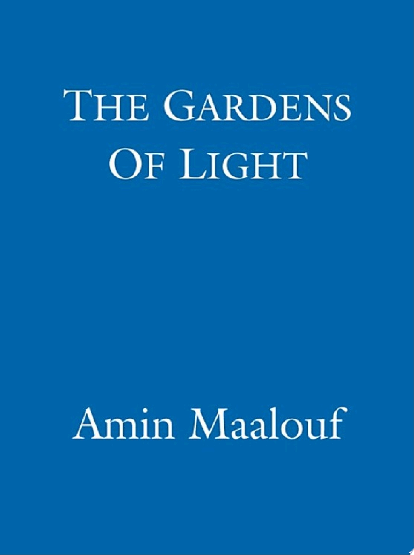 The Gardens of Light