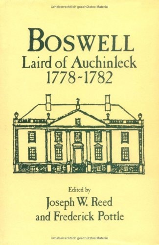 Boswell: Laird of Auchinleck, 1778-1782