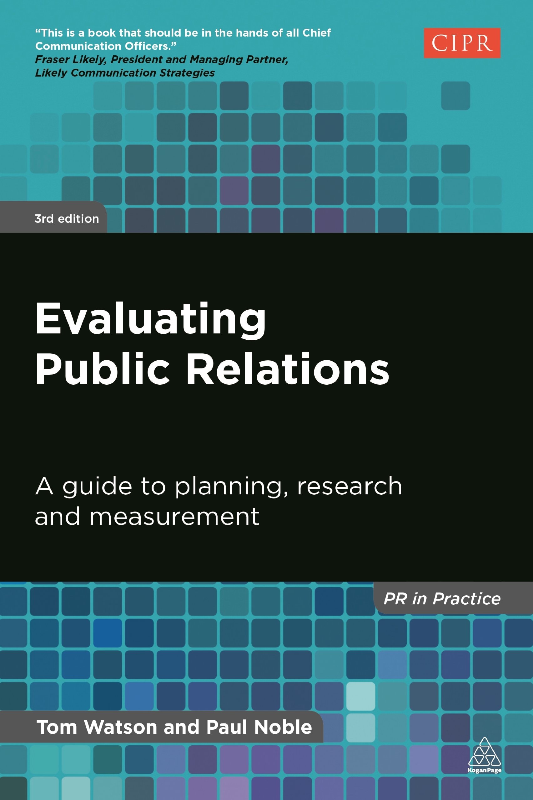 Evaluating Public Relations A Guide to Planning, Research and Measurement