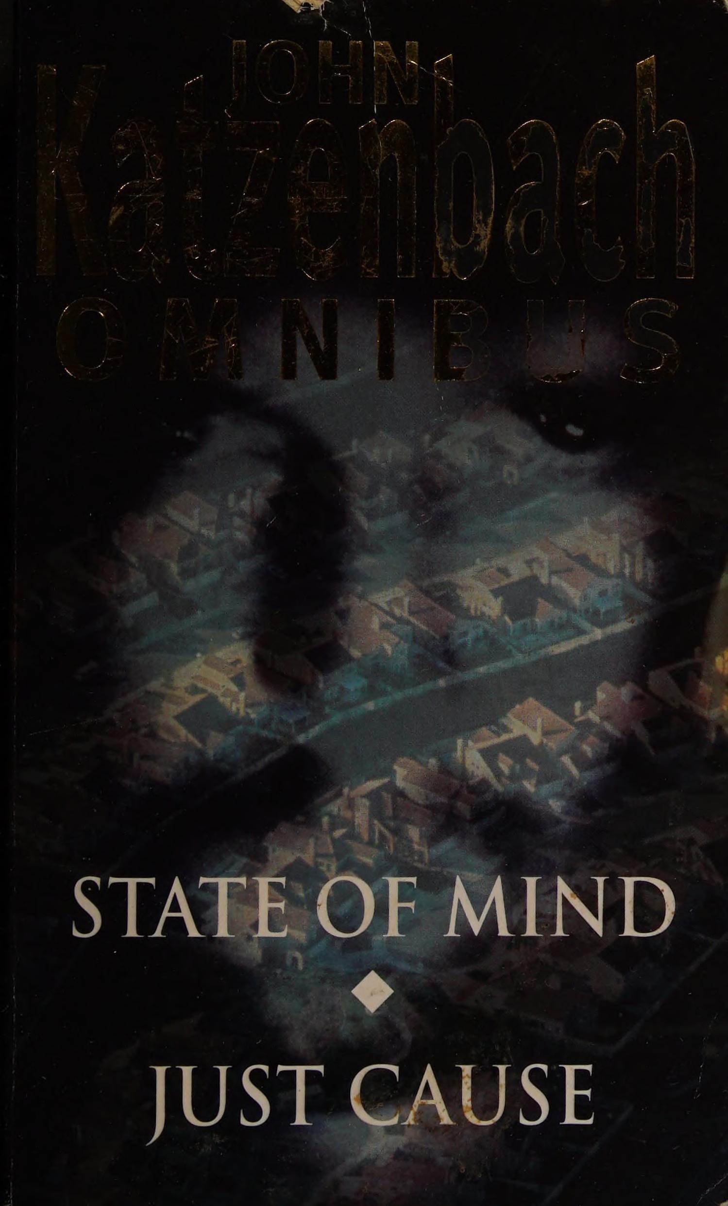 State of Mind/Just Cause