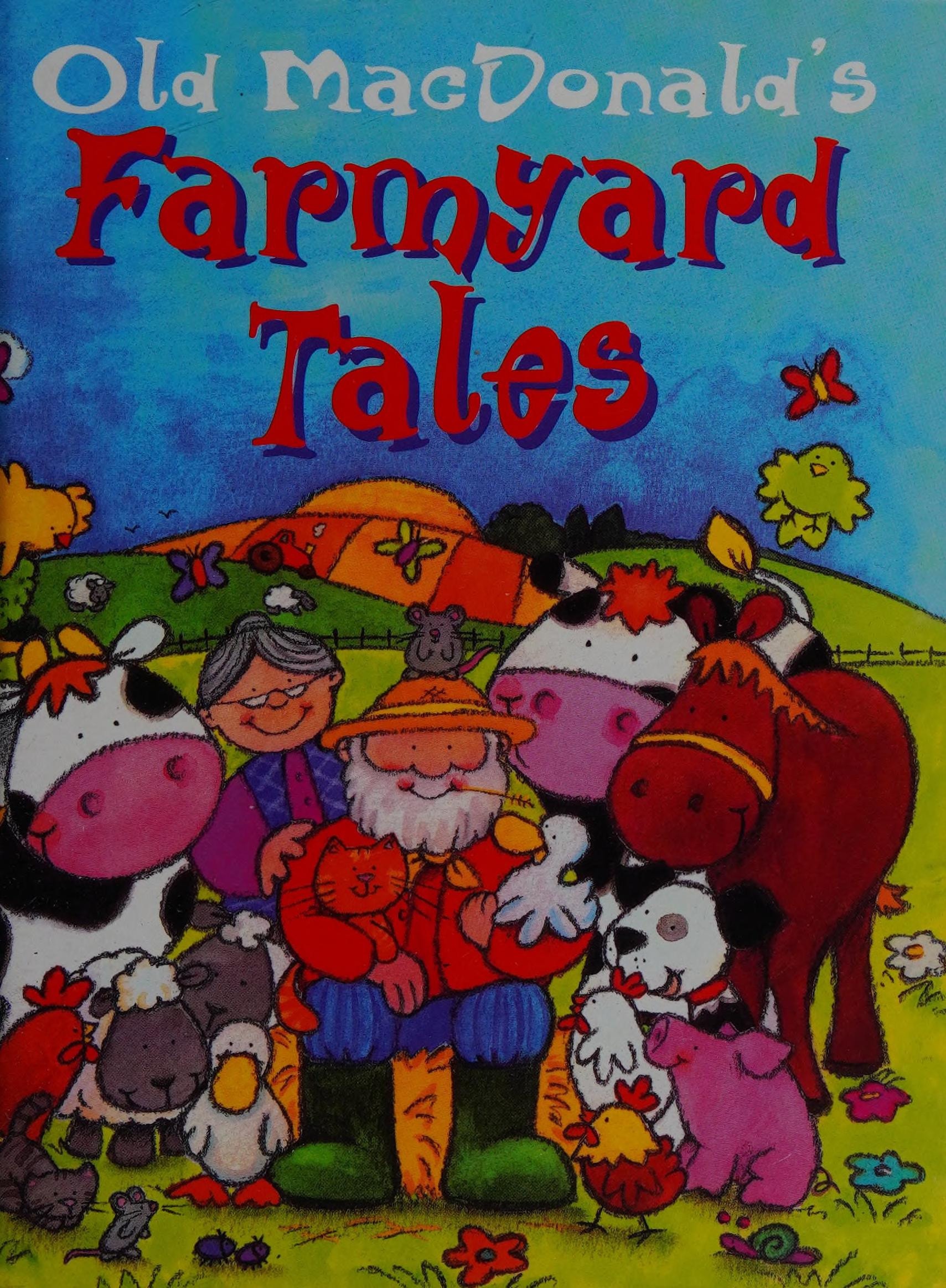 Old MacDonald's Farmyard Tales