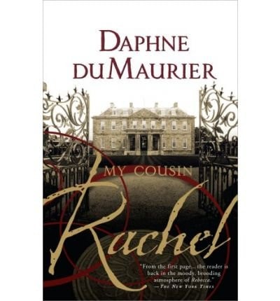 [My Cousin Rachel] (By: Daphne du Maurier) [published: March, 2009]