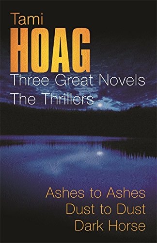Three Great Novels Ashes to Ashes; Dust to Dust; Dark Horse