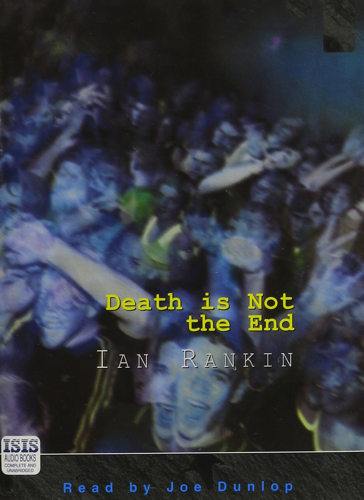 Death Is Not The End