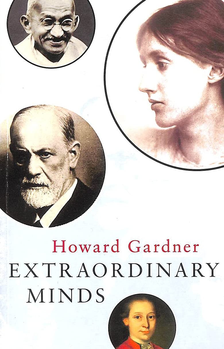 Extraordinary Minds Portraits of Exceptional Individuals and an Examination of Our Extraordinariness
