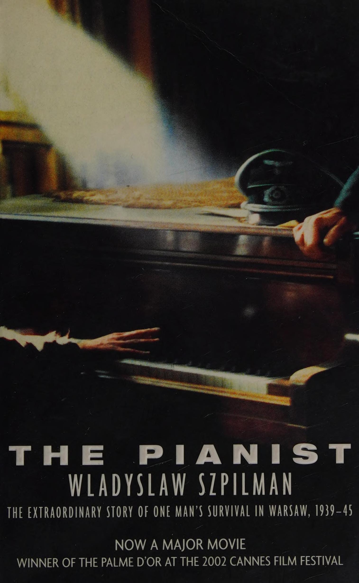 The Pianist The Extraordinary Story of One Man's Survival in Warsaw, 1939-1945