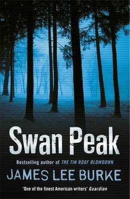 [Swan Peak] (By: James Lee Burke) [published: June, 2009]