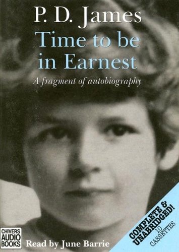 A Time to Be in Earnest: A Fragment of Autobiography