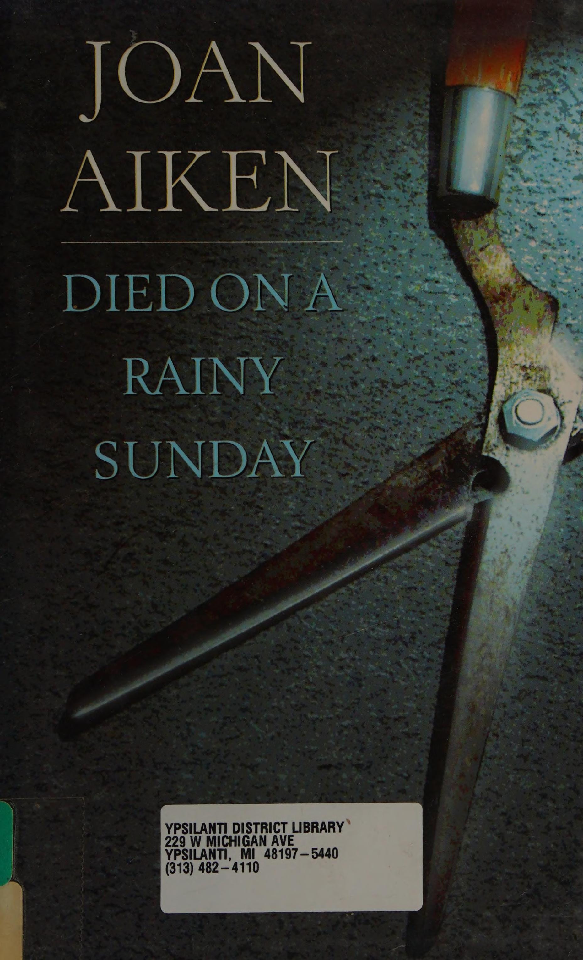 Died on a Rainy Sunday