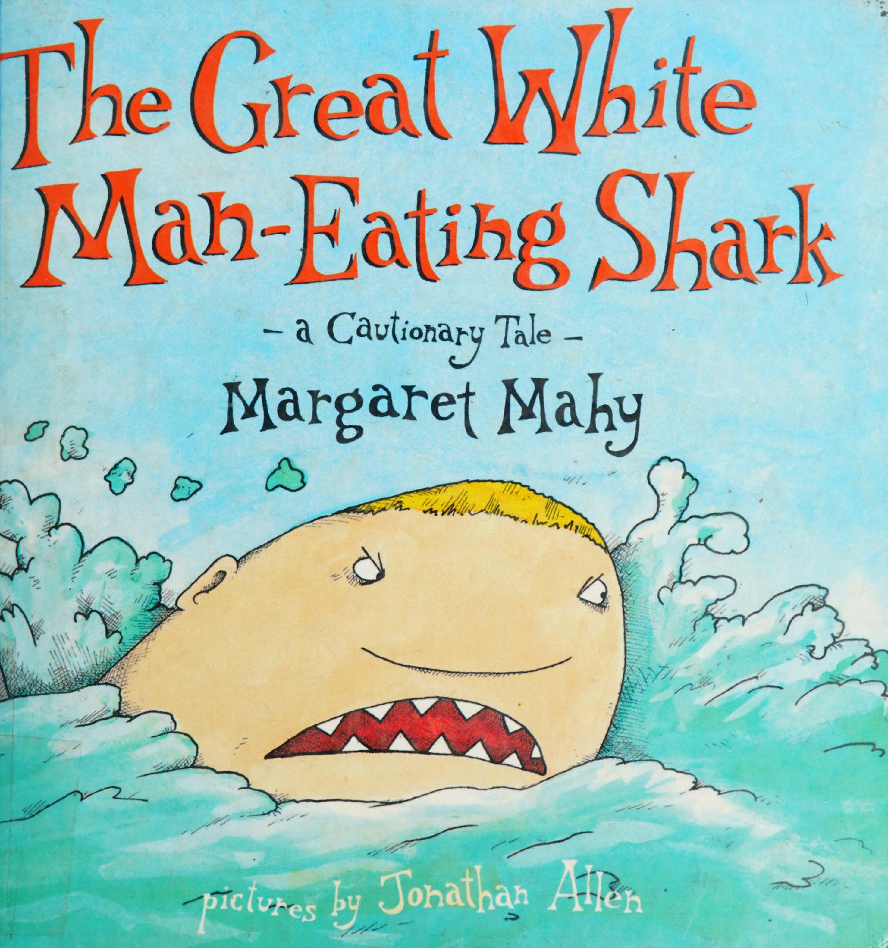The Great White Man-eating Shark A Cautionary Tale