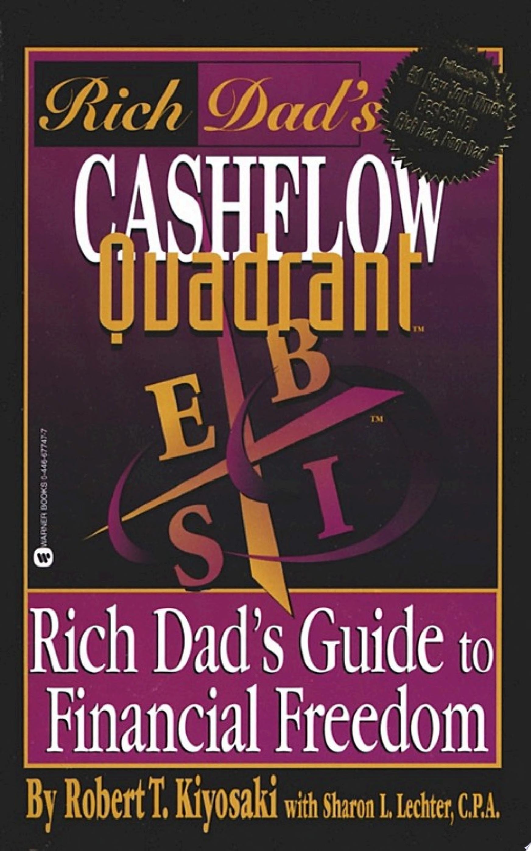 Rich Dad's Cashflow Quadrant: Rich Dad's Guide to Financial Freedom