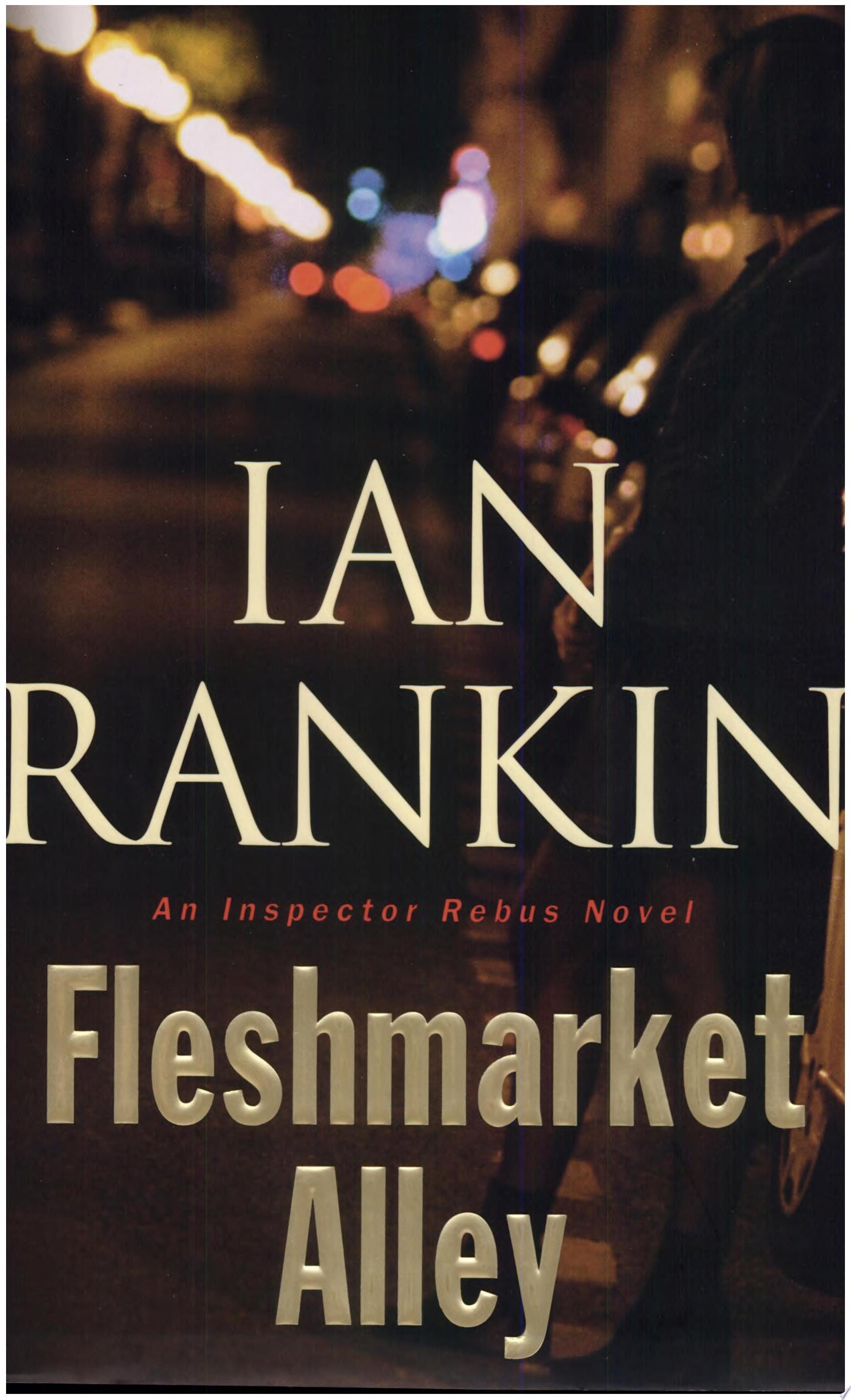 Fleshmarket Alley (Inspector Rebus Series)