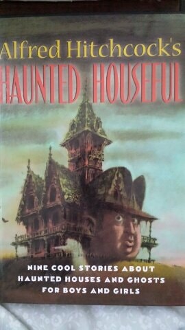 Alfred Hitchcock's Haunted Houseful