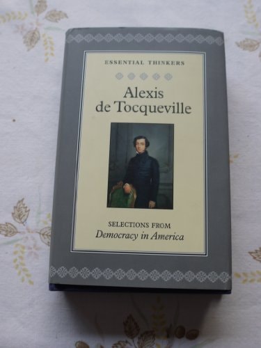 De Tocqueville Selections from Democracy in America : with an Introduction by Hugh Griffith