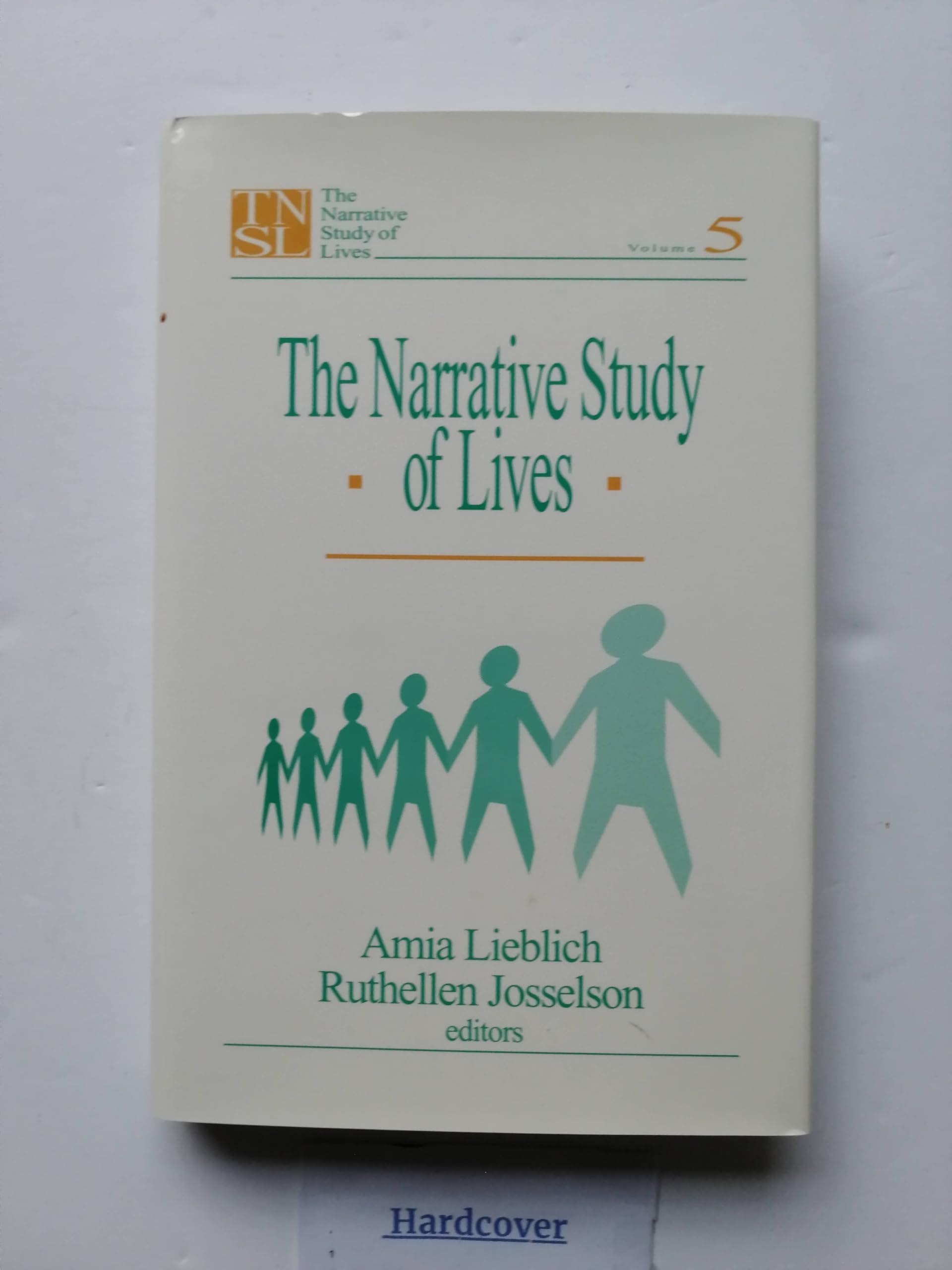 The Narrative Study of Lives