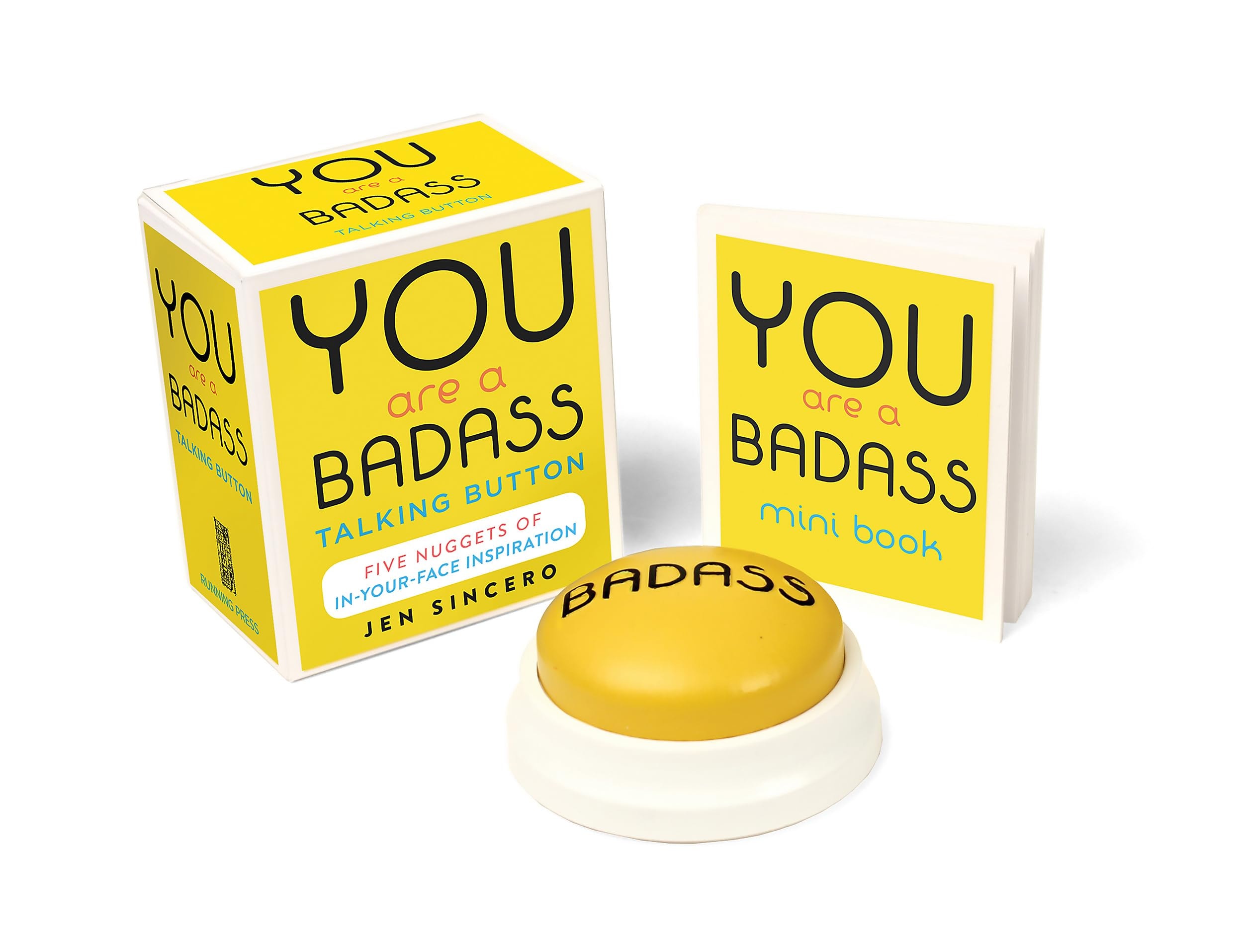 You Are a Badass® Talking Button Five Nuggets of In-Your-Face Inspiration